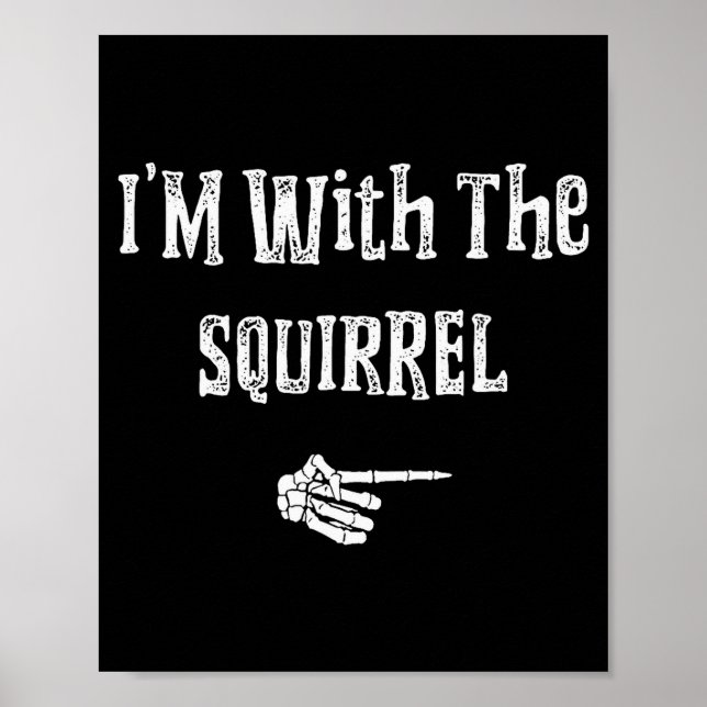I'm With Squirrel Halloween Costume Funny Couples  Poster (Framsidan)