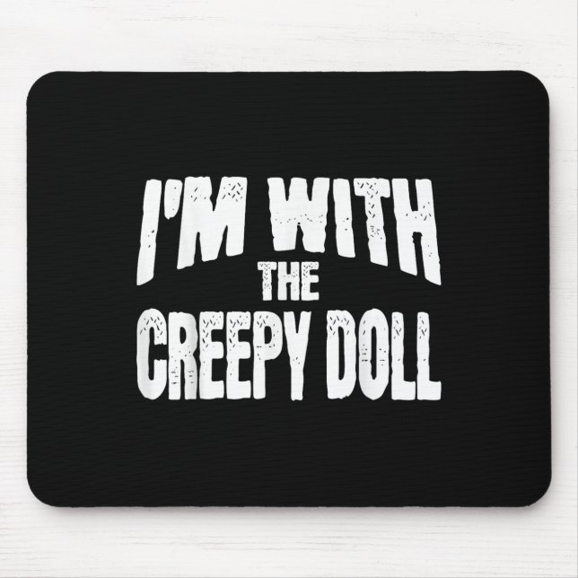 I'm With The Creepy Doll Funny Matching Halloween  Musmatta (Framsidan)