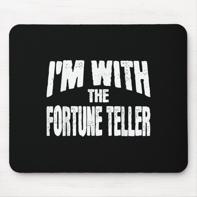 I'm With The Fortune Teller Funny Matching Hallowe Musmatta (Framsidan)