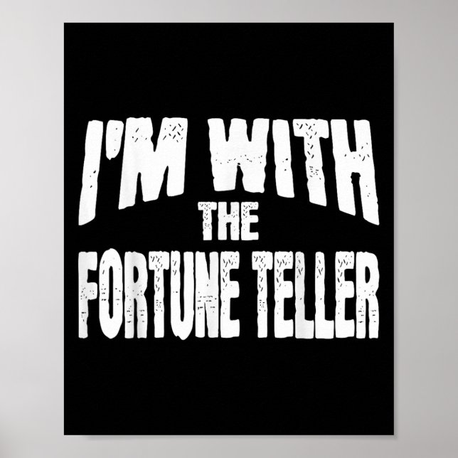 I'm With The Fortune Teller Funny Matching Hallowe Poster (Framsidan)