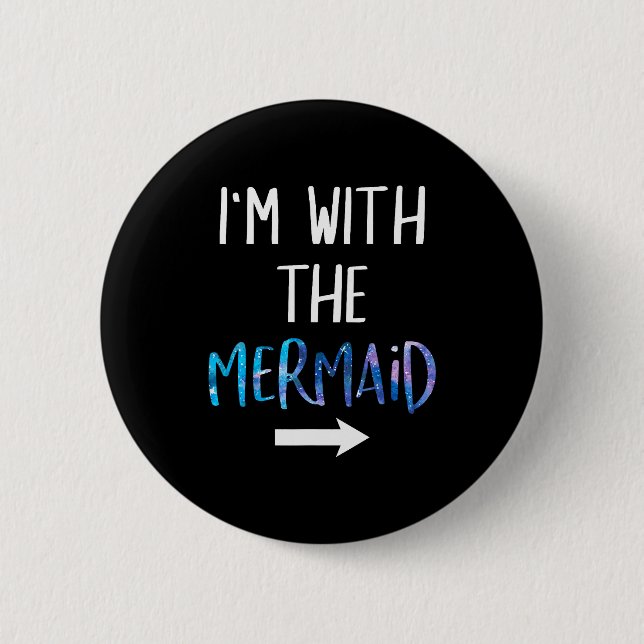 I'm With The Mermaid Funny Lazy Mermaid Halloween  Knapp (Framsida)