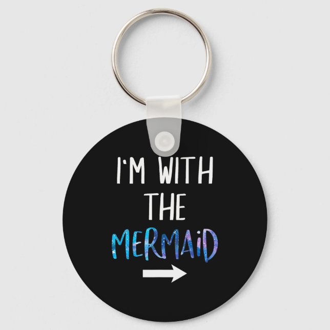 I'm With The Mermaid Funny Lazy Mermaid Halloween  Nyckelring (Framsida)