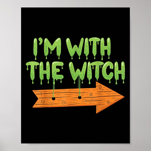I'm With The Witch Halloween Couples Matching Soky Poster (Framsidan)