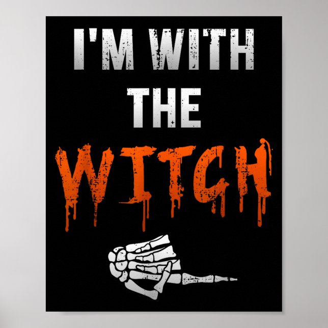 I'm With Witch Skeleton Hand Funny Halloween Husba Poster (Framsidan)