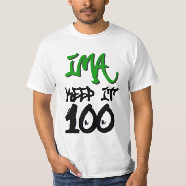 Ima behålla det utslagsplats 100 tee shirt (Framsida)