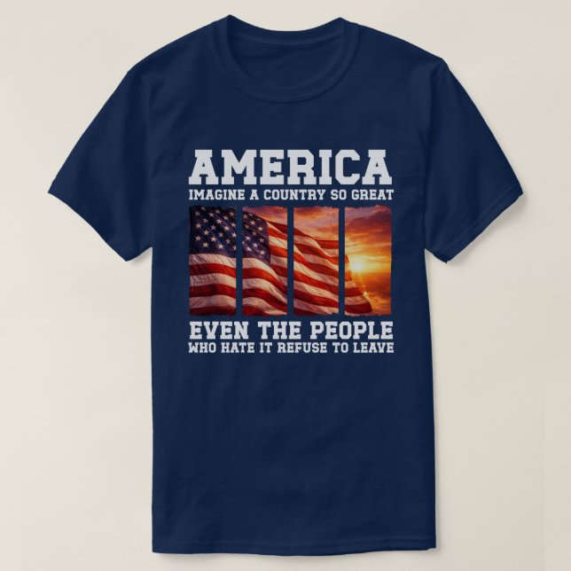 Imagine a Country So Great Patriotic USA Sunset T Shirt (Design framsida)