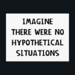 Imagine Hypothetical Vykort<br><div class="desc">Se mer på http://Label-Me-Happy.com</div>