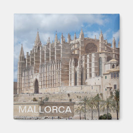 imán catedral de Palma de Mallorca Magnet