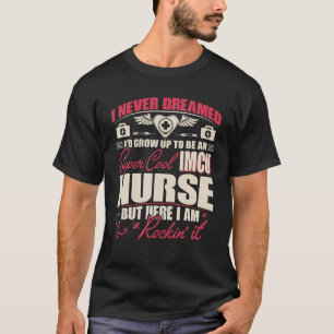 IMCU-enheten för mellanvård Sjuksköterska IMCU Nur T Shirt