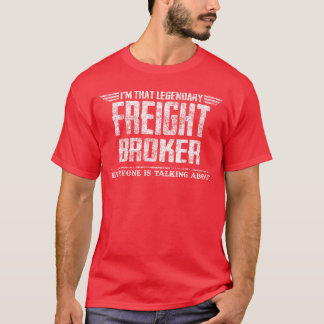 Imhat Legendary Freight Broker retro T Shirt