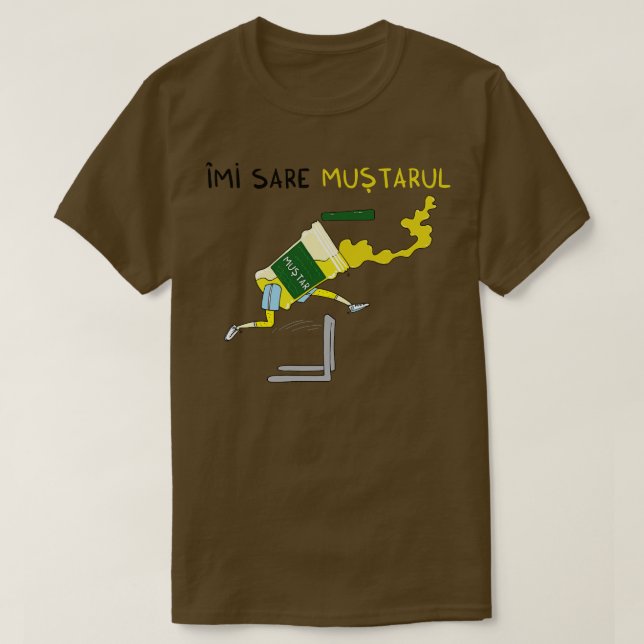Imi sare mustarul t shirt (Design framsida)