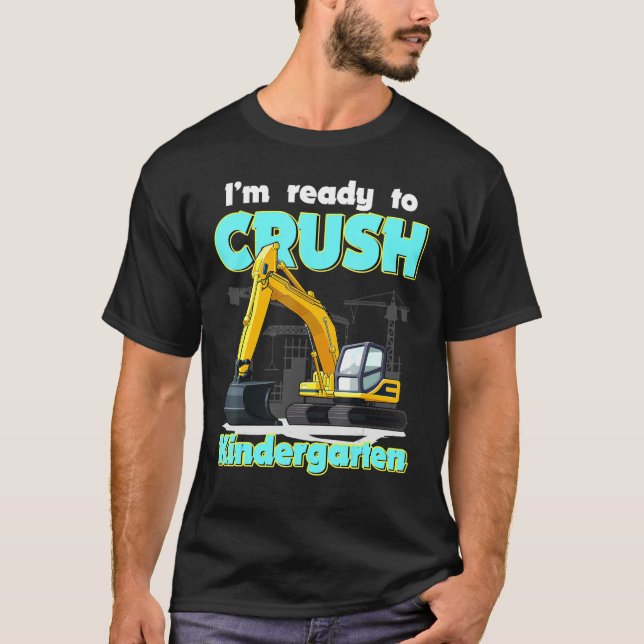 IMM-Redo till Crush Kindergarten Construction Exca T Shirt (Framsida)