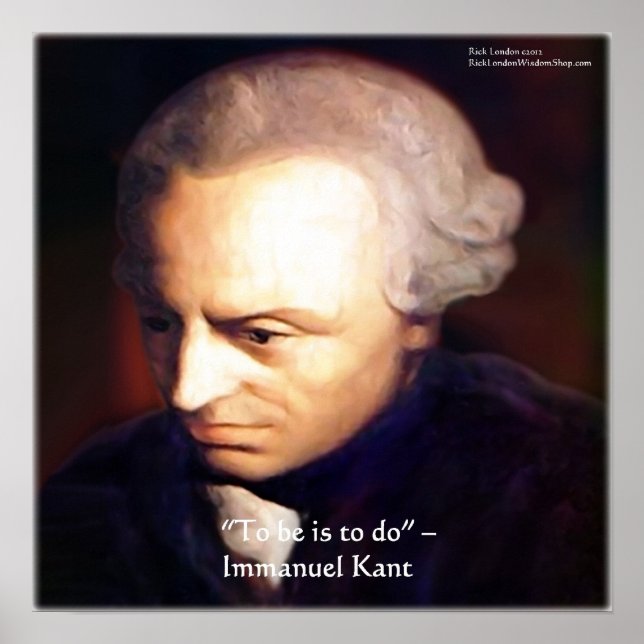 Immanuel Kant "Att Göra" Visdomscitat Posters (Framsidan)