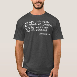 Immanuel Kant Quote T Shirt