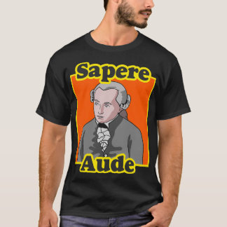Immanuel Kant Sapere Aude Philosophy Teacher 2 T Shirt