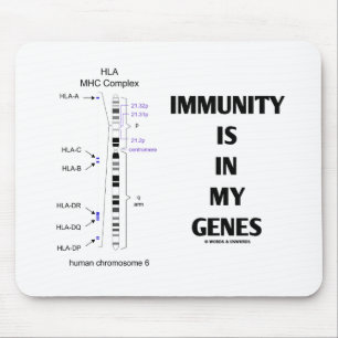 Immunitet är i min gener (immunologikromosom 6) musmatta