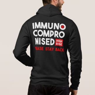Immunkomprometterad hög risk, håll dig tillbaka t shirt
