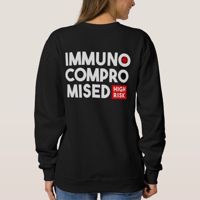 Immunkomprometterad hög risk, håll dig tillbaka ti t shirt (Baksida)