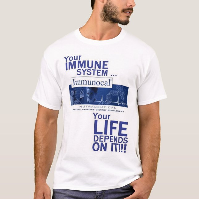 Immunocal… ditt liv beror på den! t-shirt (Framsida)