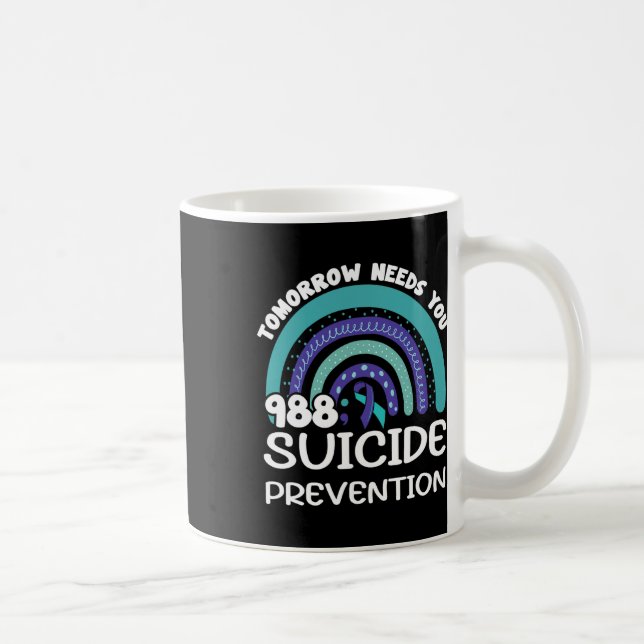 Imorgon behöver du Rainbow Suicide Prevention-medv Kaffemugg (Höger)