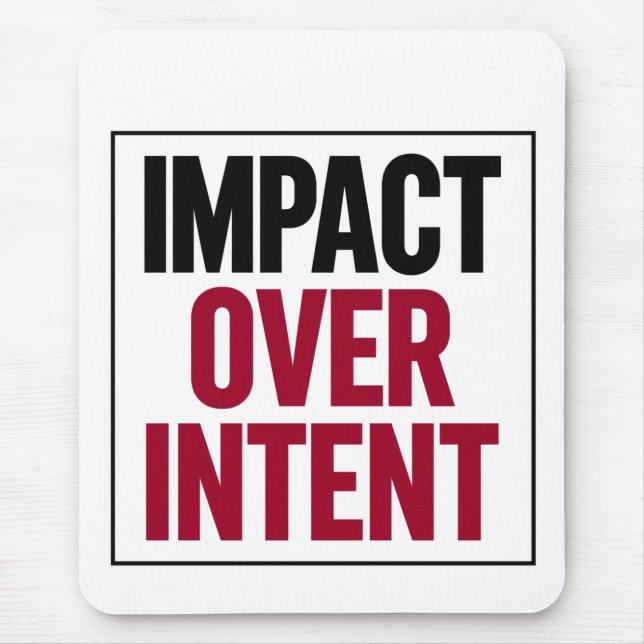 Impact Over Intent Musmatta (Framsidan)