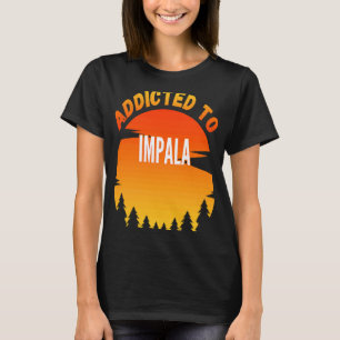 Impala Beroende till Impala T Shirt
