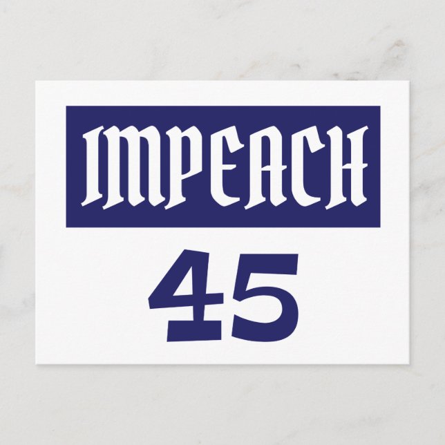 Impeach 45 Anti-Trump Vykort (Framsida)