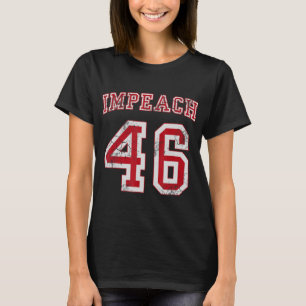 Impeach 46 Joe Biden Republican Konservativ Anti- T Shirt