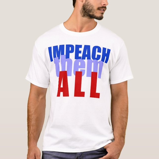 Impeach alla dem t-shirt (Framsida)