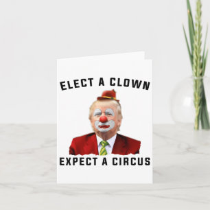 Impeach Anti-trump Välj en Clown Expect A Circus F Kort