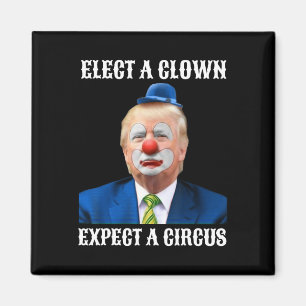 Impeach Anti-trump Välj en Clown Expect A Circus F Magnet