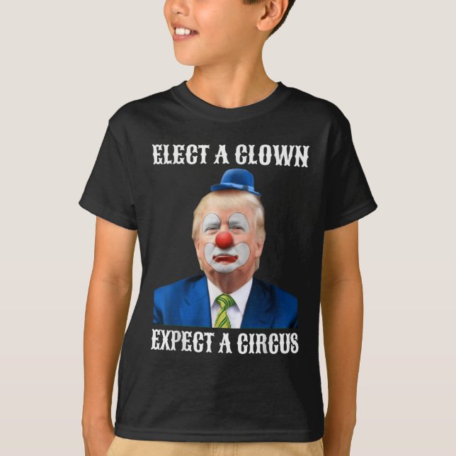 Impeach Anti-trump Välj en Clown Expect A Circus T Shirt (Framsida)