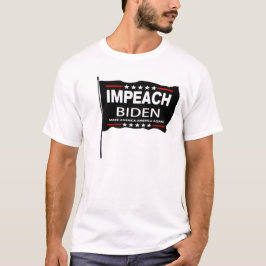 IMPEACH BIDEN T SHIRT