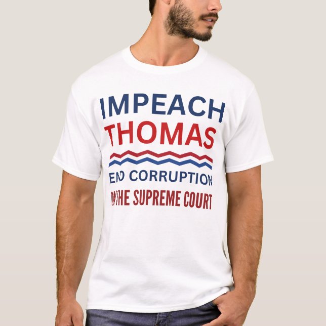 Impeach Clarence Thomas högsta domstol T Shirt (Framsida)
