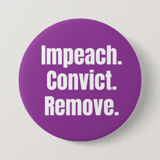Impeach Convict Remove Button Knapp (Framsida)