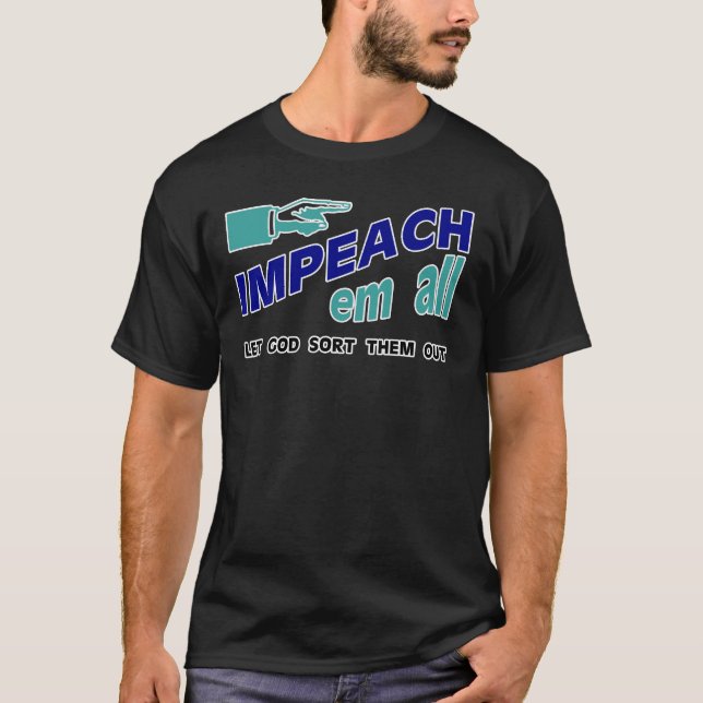 impeach em all skjorta tee (Framsida)