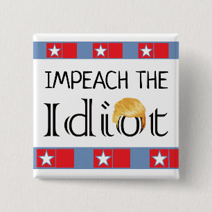Impeach idioten som Anti trumf knäppas Knapp