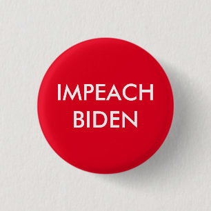 Impeach Joe Biden Pinback Button Knapp