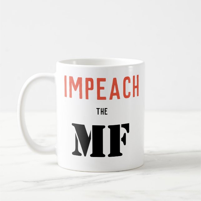 IMPEACH MFEN KAFFEMUGG (Vänster)