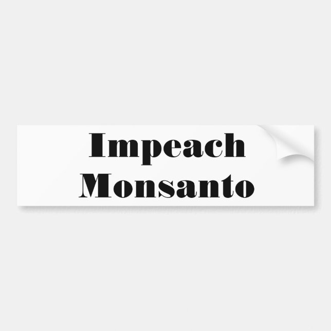Impeach Monsanto Bildekal (Framsidan)