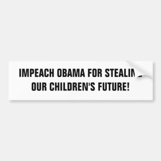 IMPEACH OBAMA FÖR FRAMTIDA STEALINGOUR-BARN! BILDEKAL