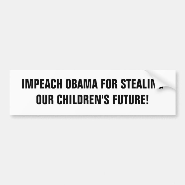 IMPEACH OBAMA FÖR FRAMTIDA STEALINGOUR-BARN! BILDEKAL (Framsidan)