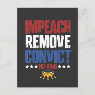 Impeach Remove Convicon nr Kung 4 juli Helg Vykort