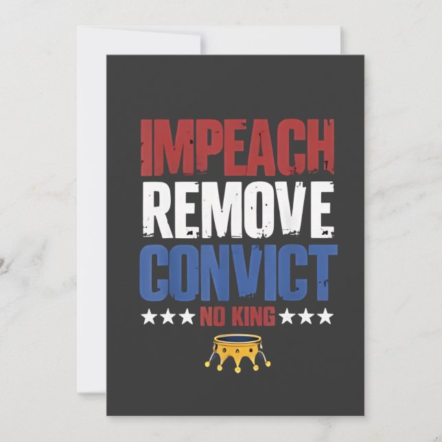 Impeach Remove Convicon nr Kung 4 juli Inbjudningar (Framsida)