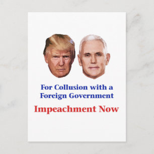 Impeach Trump och Pence for Collusion Vykort