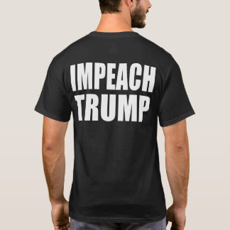 "IMPEACH (tvåsidig) TRUMF", Tee Shirt