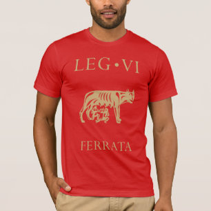 Imperial Roman Army - Legio VI Ferrata T Shirt