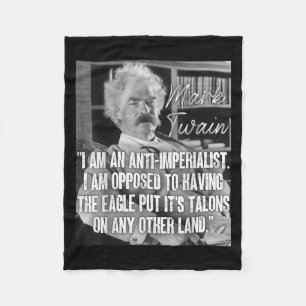 Imperialism Mark Twain Quote Anti-Krig Quote Anti- Fleecefilt