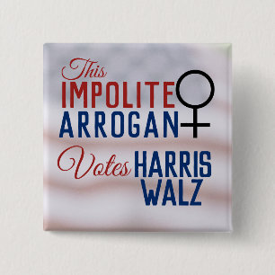 Impolite Arrogant Woman Vote Harris Walz Knapp