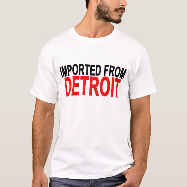 importerat från detroit.png t shirt (Framsida)